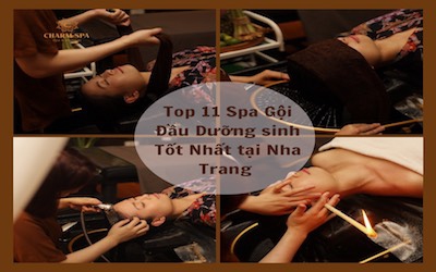 Top 11 spa gội đầu dưỡng sinh tốt nhất tại Nha Trang